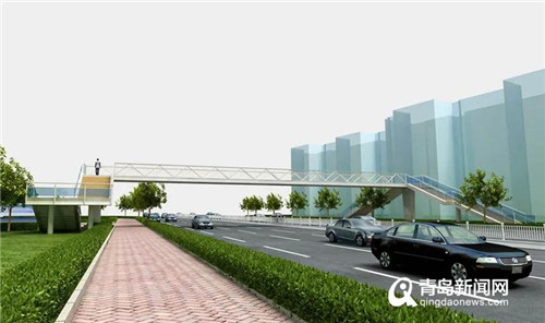 李沧将建两座人行天桥方便市民出行 具体位置公布